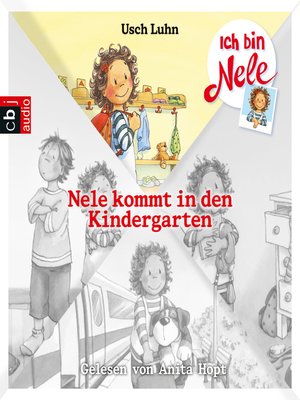 cover image of Ich bin Nele--Nele kommt in den Kindergarten